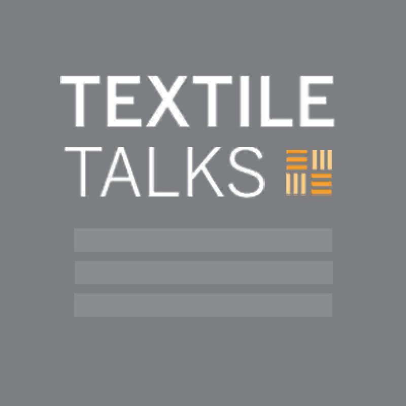 Textile Talks